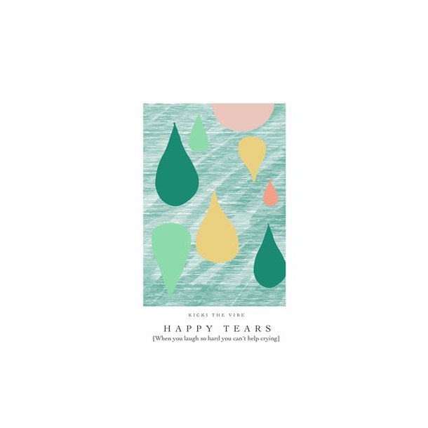 Plakat "Happy tears" 30x40 cm.